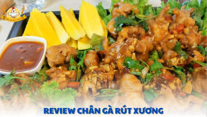 review chân gà rút xương