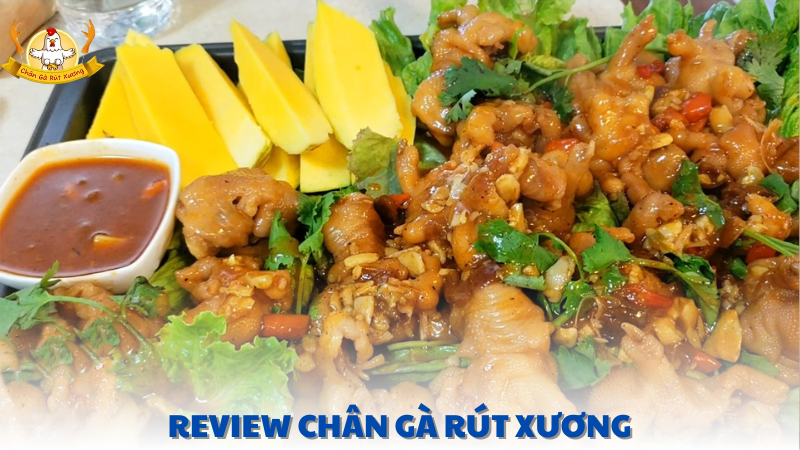 review chân gà rút xương